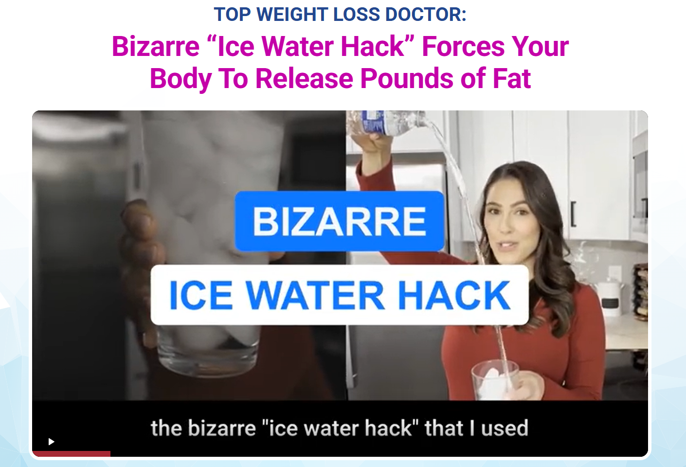 Bizarre Ice Water Hack Video